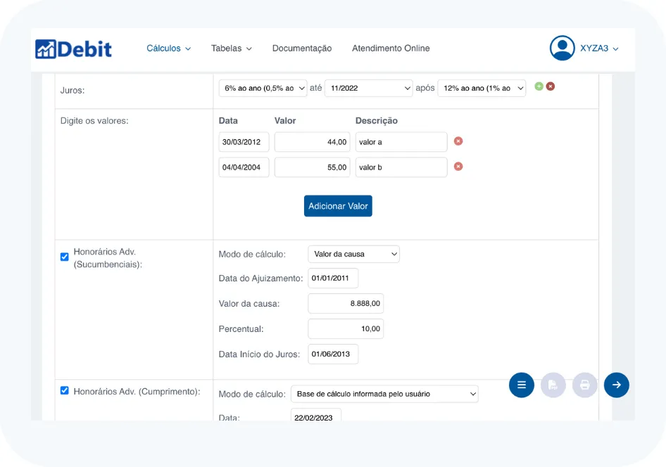 Passo 2: utilize a tabela para efetuar os cálculos